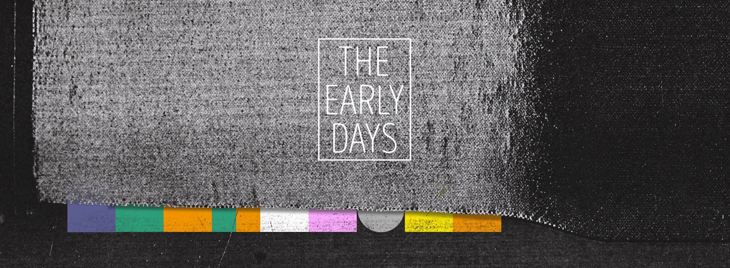 The Early Days • Freihafen Göttingen • Post-Punk / New Wave / Britpop